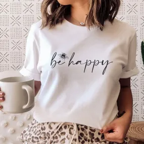 Cheerful Bee Motivational T-Shirt for Women