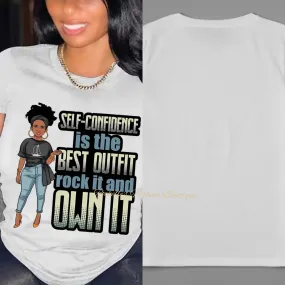 White Self Confidence Is the Best T-Shirt